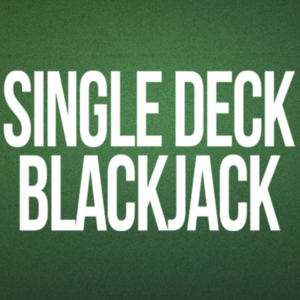 Single Deck Blackjack